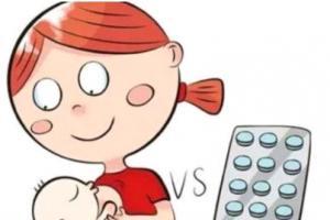 女性哺乳期能吃感冒药吗？哺乳期感冒要怎么办？