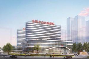 2022年湖南省岳阳市试管婴儿试管助孕医院排名（含成功率费用及试管婴儿现状）